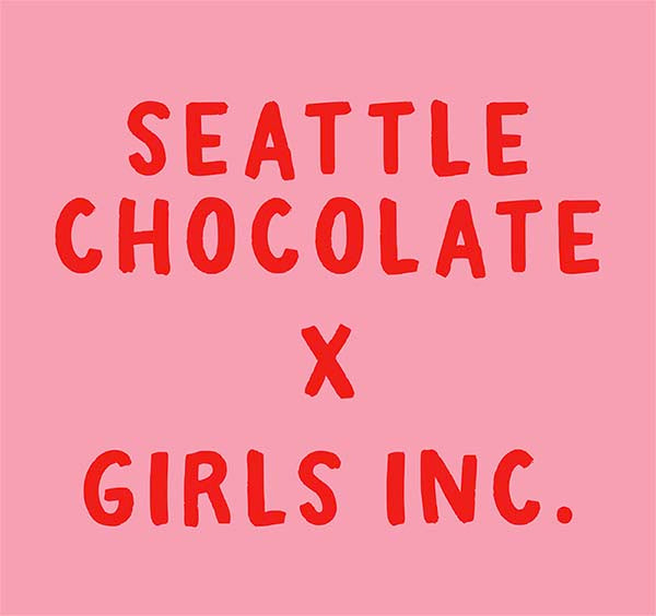Seattle Chocolate X Girls Inc.
