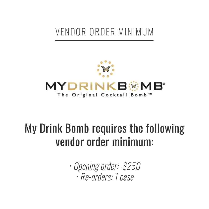My Drink Bomb Minimum Ordering